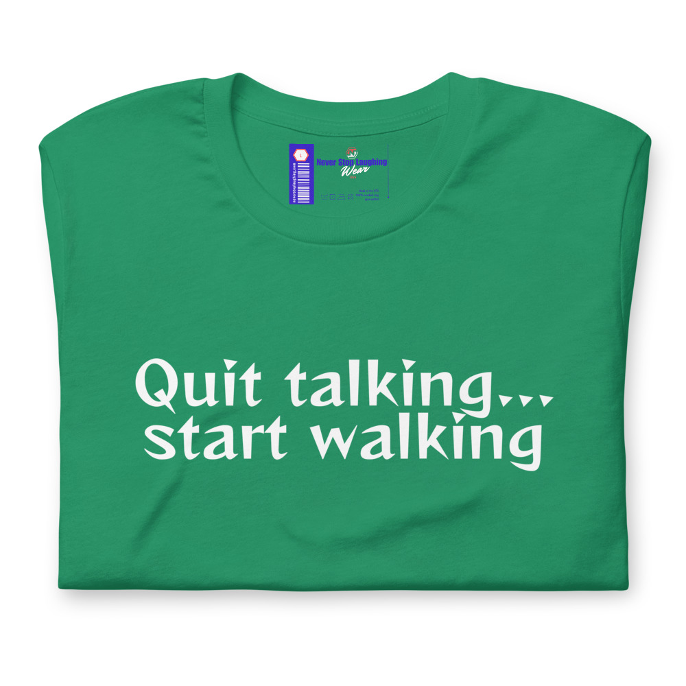 Quit talking-NEW