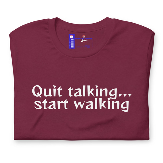 Quit talking-NEW